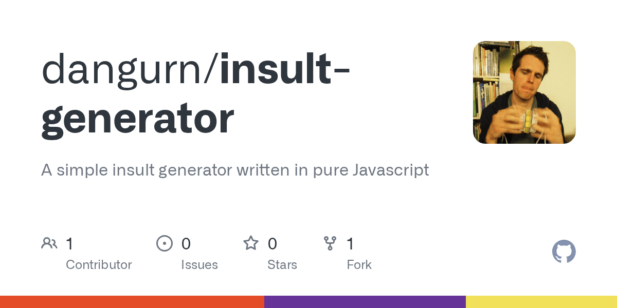 GitHub dangurn/insultgenerator A simple insult generator written in
