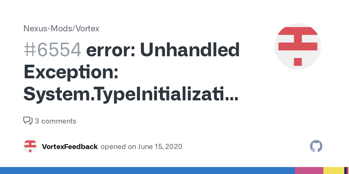 error Unhandled Exception System.TypeInitializationException The