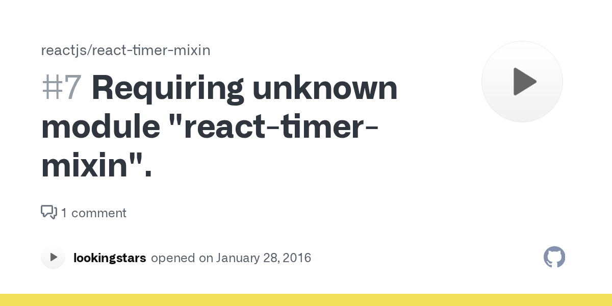 Requiring unknown module "reacttimermixin". · Issue 7 · reactjs/reacttimermixin · GitHub