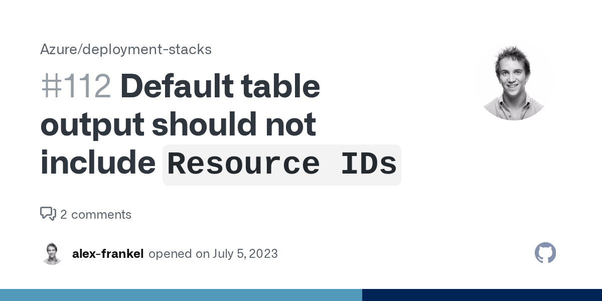 Default table output should not include `Resource IDs` · Issue 112