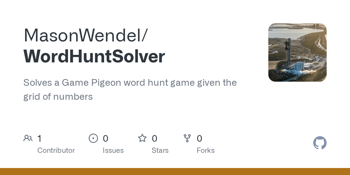 GitHub MasonWendel/WordHuntSolver Solves a Game Pigeon word hunt