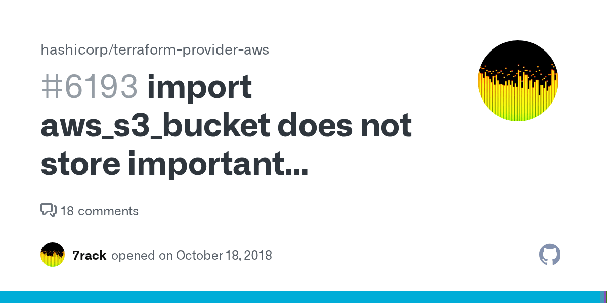 import aws_s3_bucket does not store important attributes like acl