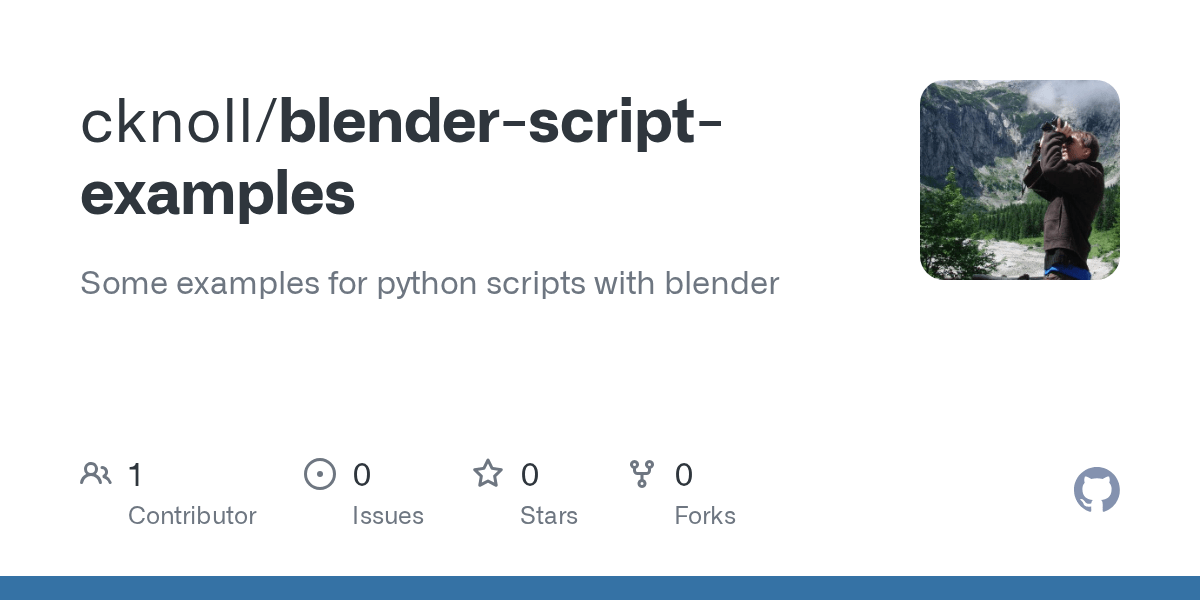 GitHub cknoll/blenderscriptexamples Some examples for python scripts with blender