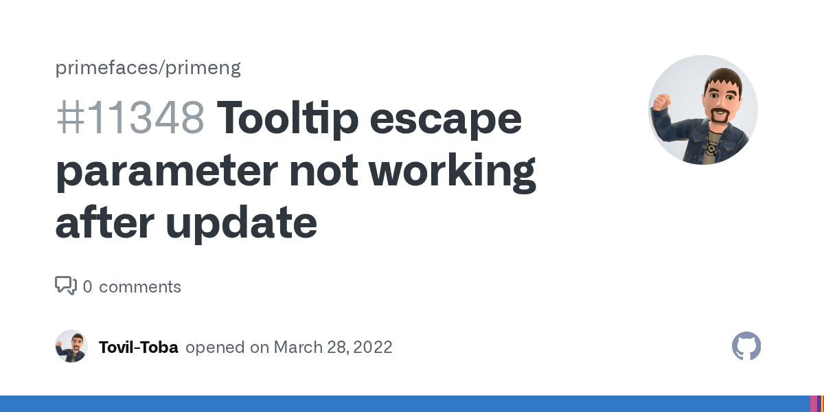 Tooltip escape parameter not working after update · Issue 11348