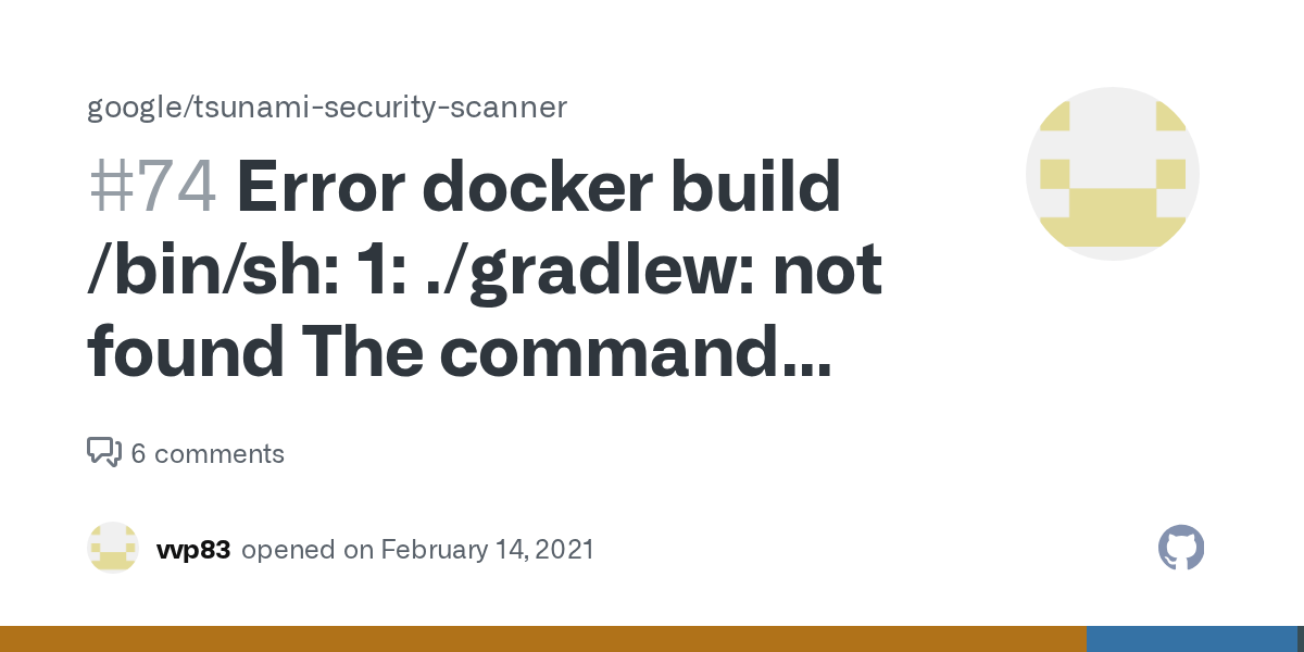 Error docker build /bin/sh 1 ./gradlew not found The command '/bin