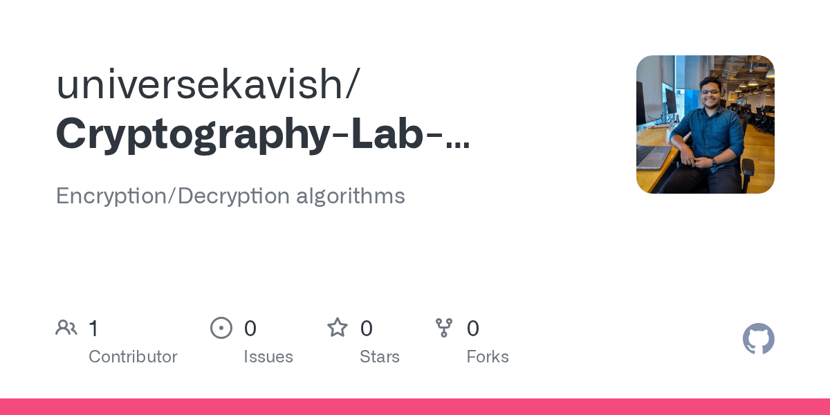 GitHub universekavish/CryptographyLabPrograms Encryption