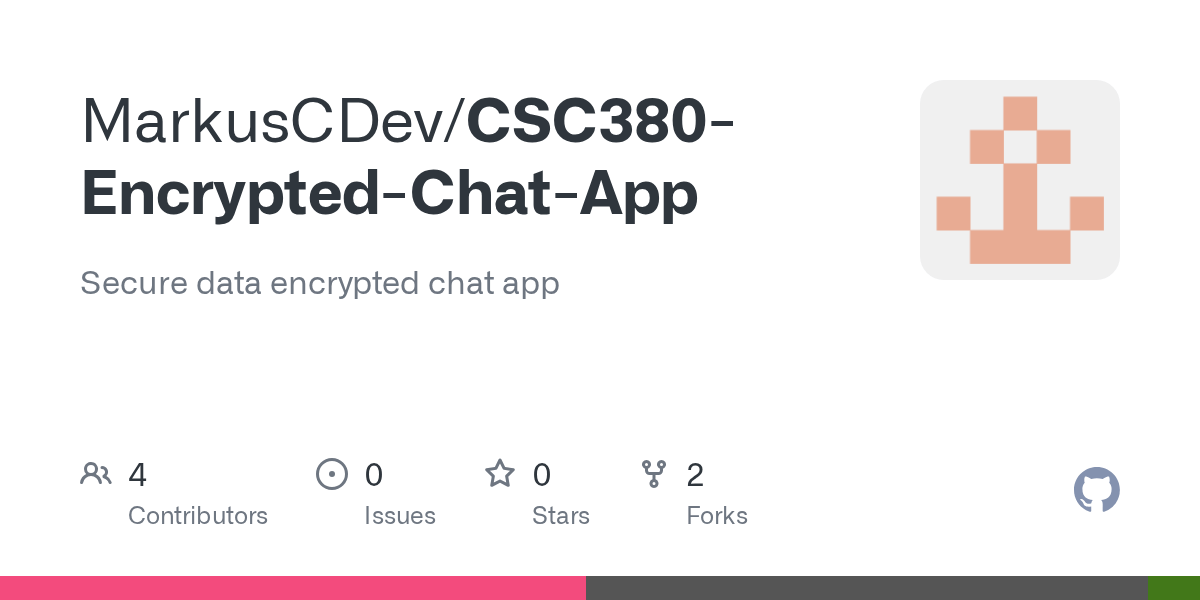 GitHub MarkusCDev/CSC380EncryptedChatApp Secure data encrypted