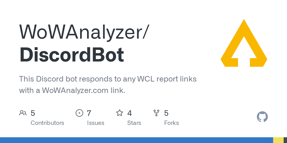 GitHub WoWAnalyzer/DiscordBot This Discord bot responds to any WCL
