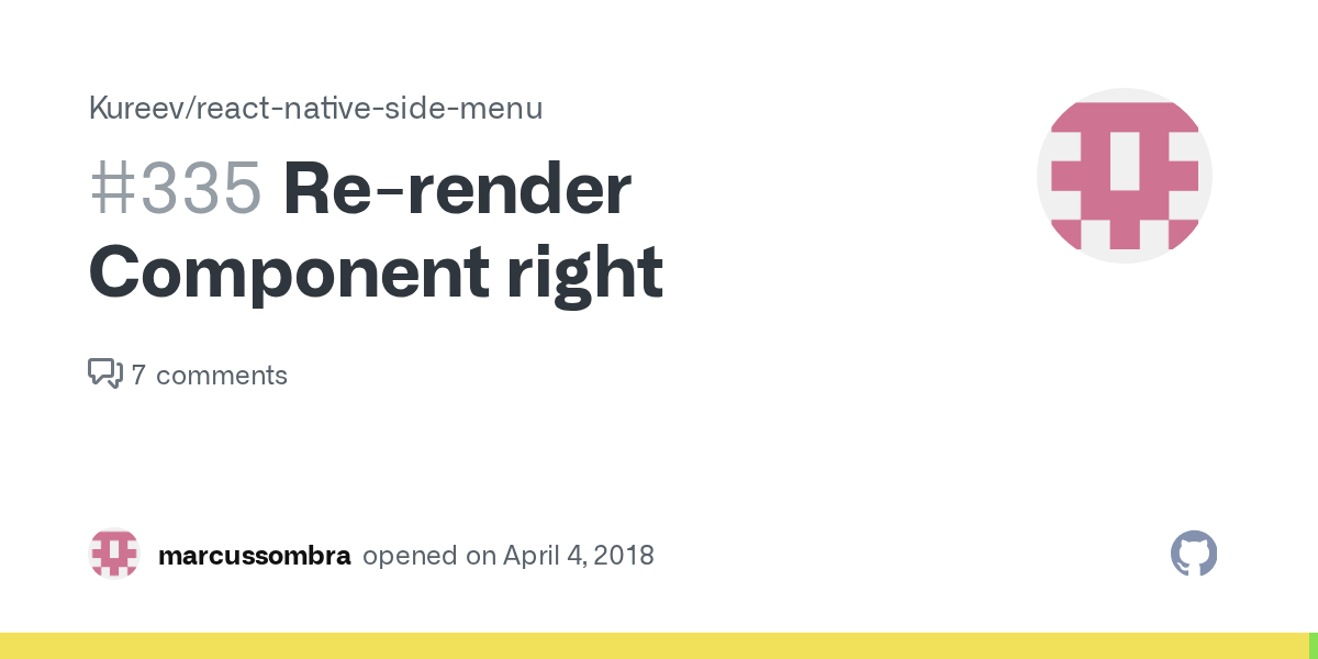 Rerender Component right · Issue 335 · Kureev/reactnativesidemenu · GitHub