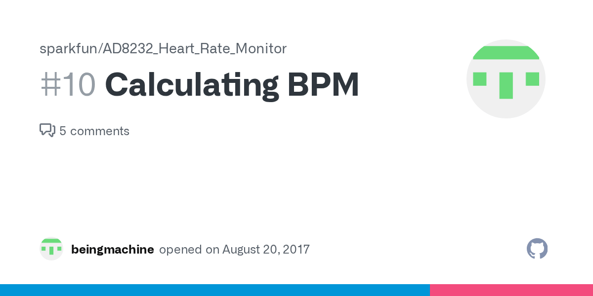 Calculating BPM · Issue 10 · sparkfun/AD8232_Heart_Rate_Monitor · GitHub