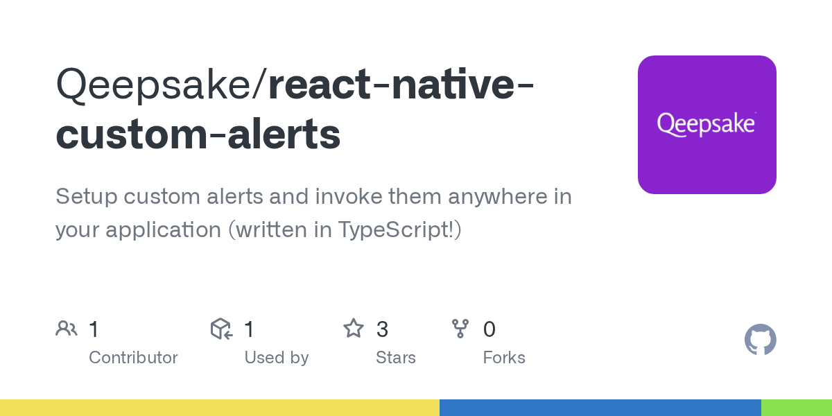 GitHub Qeepsake/reactnativecustomalerts Setup custom alerts and