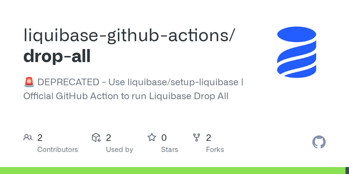 GitHub liquibasegithubactions/dropall Official GitHub Action to