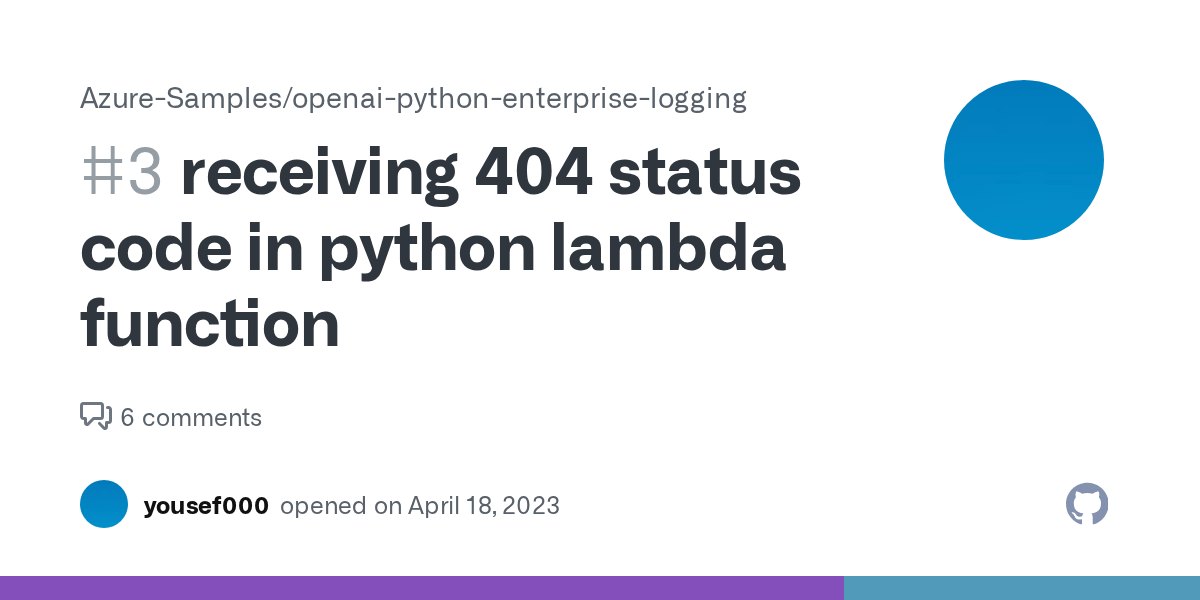 receiving 404 status code in python lambda function · Issue 3 · Azure
