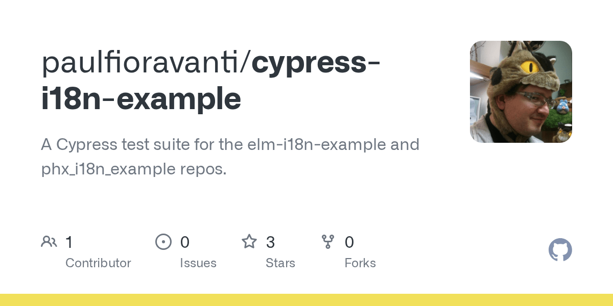 GitHub paulfioravanti/cypressi18nexample A Cypress test suite for