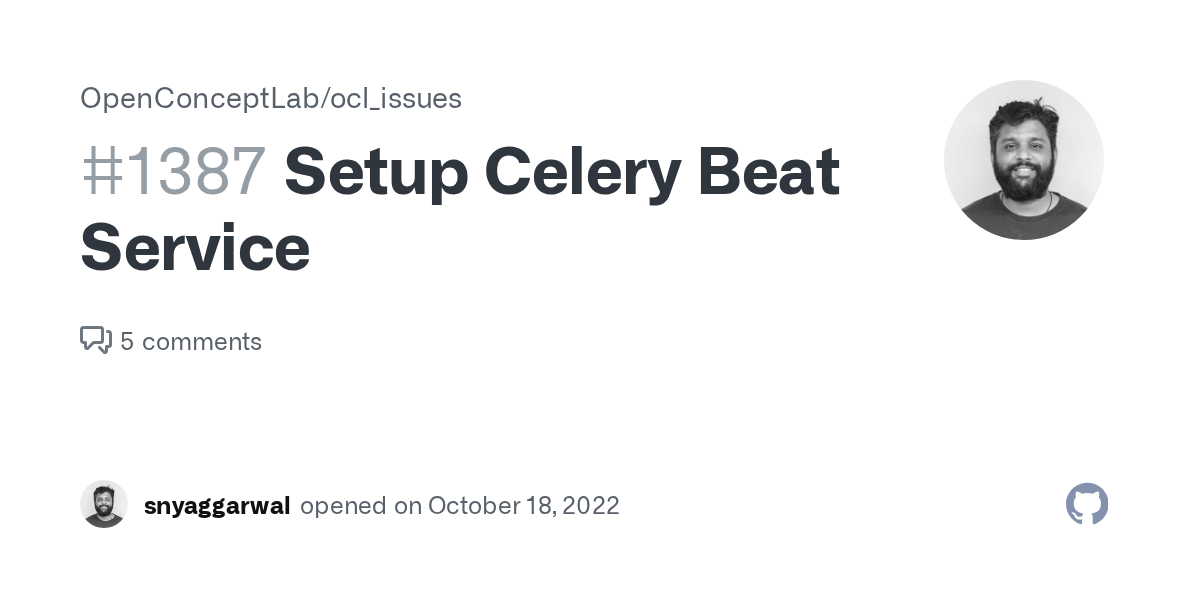 Setup Celery Beat Service · Issue 1387 · OpenConceptLab/ocl_issues
