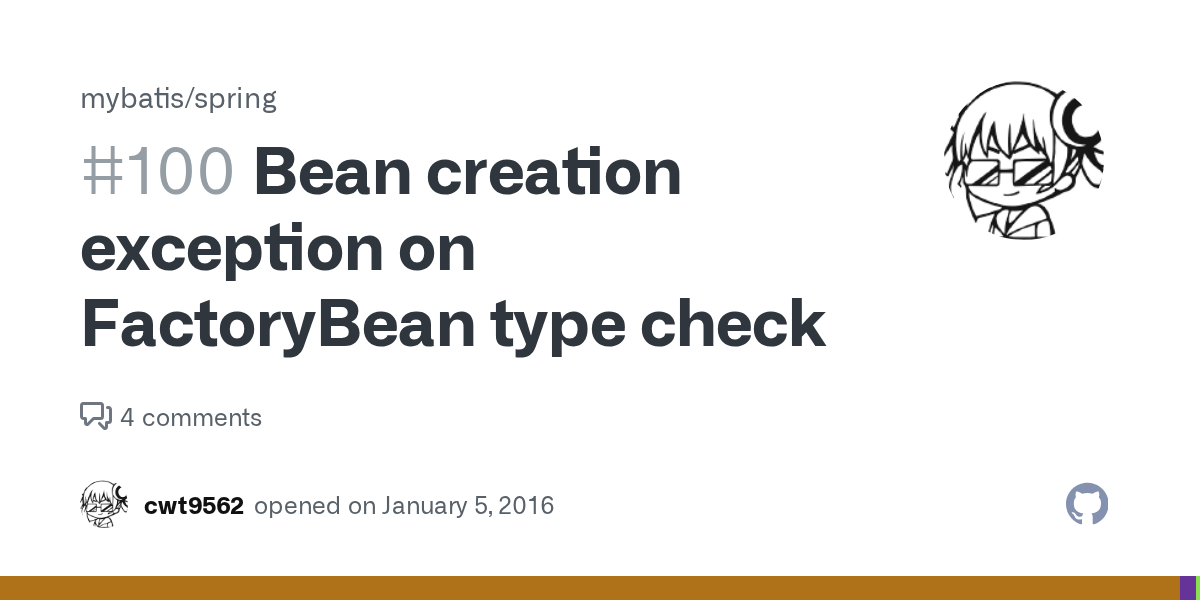 Bean creation exception on FactoryBean type check · Issue 100
