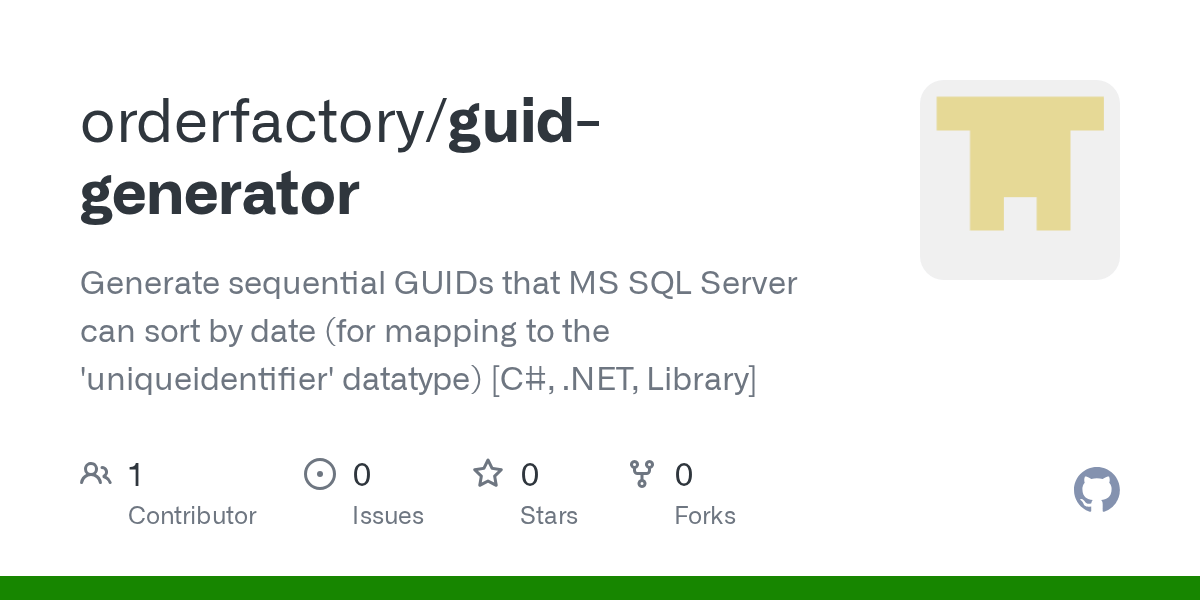 GitHub orderfactory/guidgenerator Generate sequential GUIDs that MS