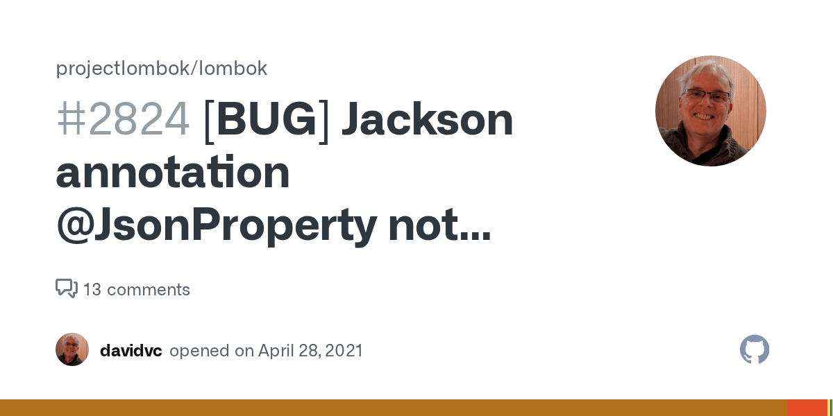 [BUG] Jackson annotation JsonProperty not working with Jacksonized