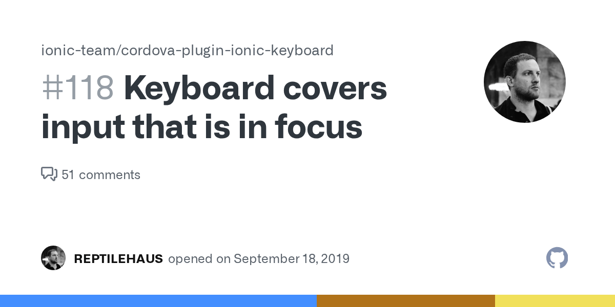 Keyboard covers input that is in focus · Issue 118 · ionicteam