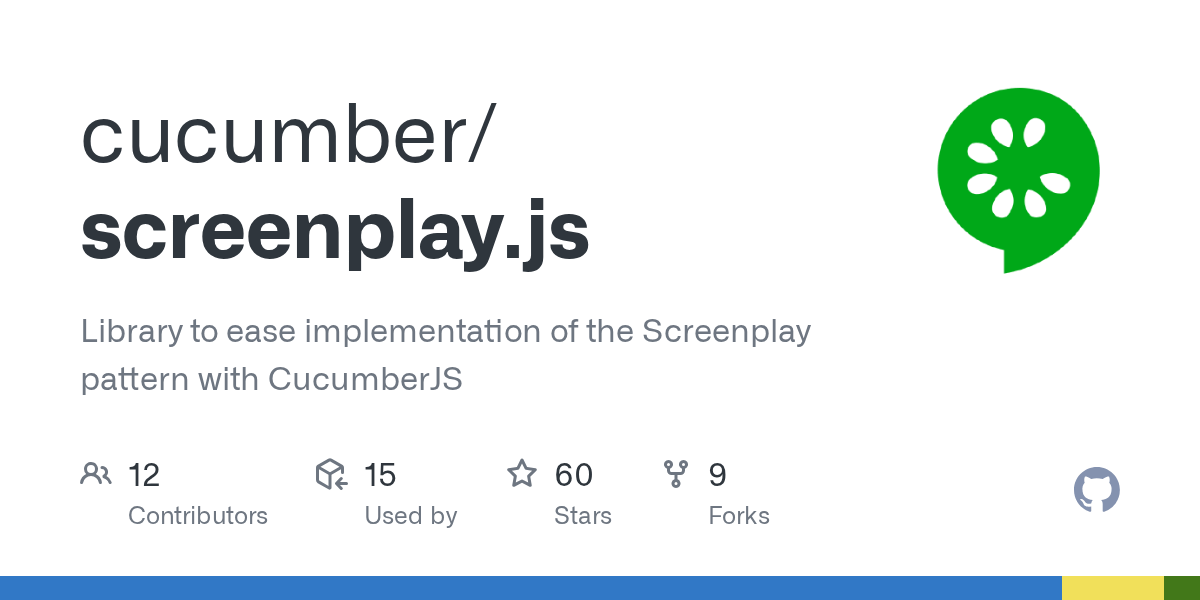 GitHub cucumber/screenplay.js Library to ease implementation of the