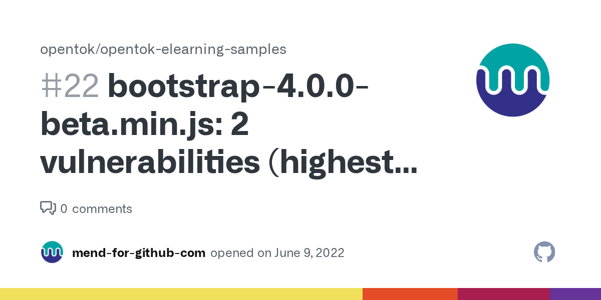 bootstrap4.0.0beta.min.js 2 vulnerabilities (highest severity is 6.