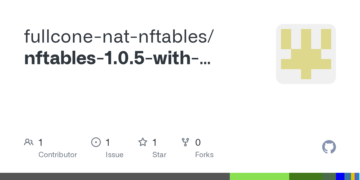 nftables1.0.5withfullcone/INSTALL at main · fullconenatnftables