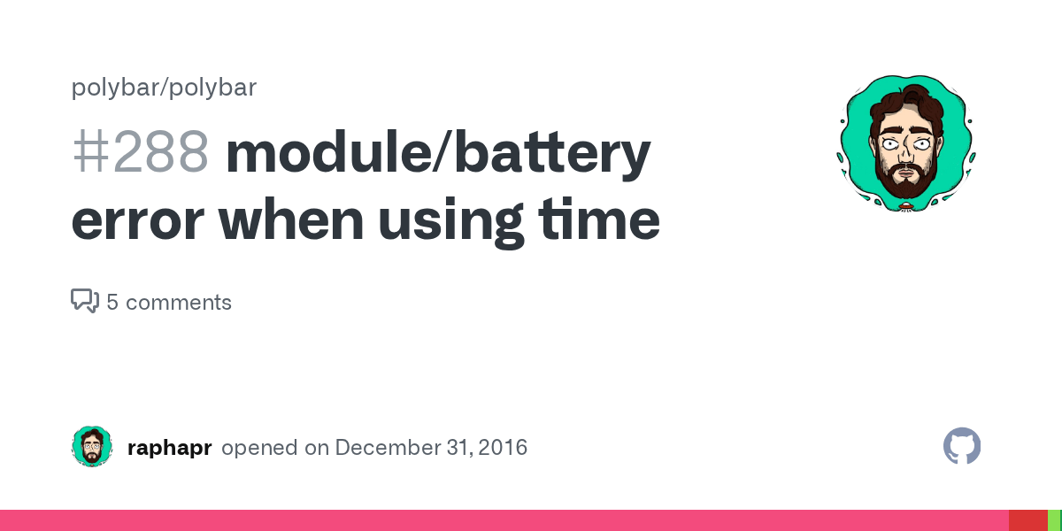module/battery error when using time · Issue 288 · polybar/polybar