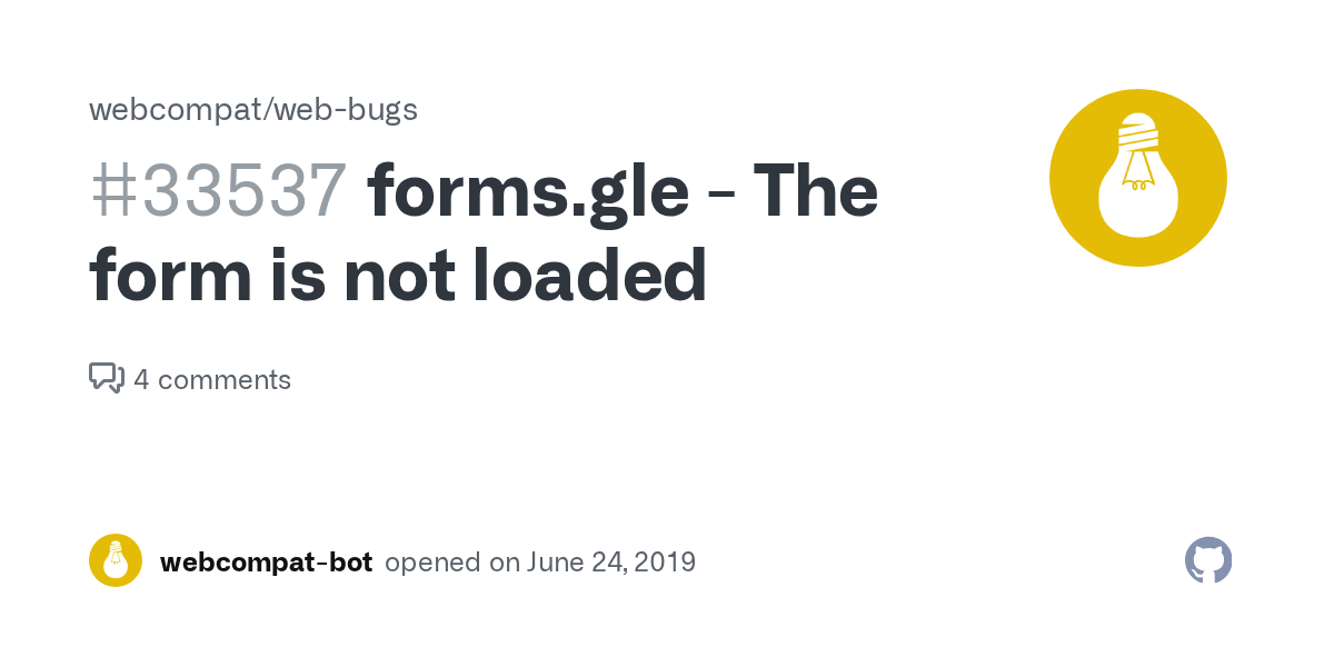 forms.gle The form is not loaded · Issue 33537 · · GitHub