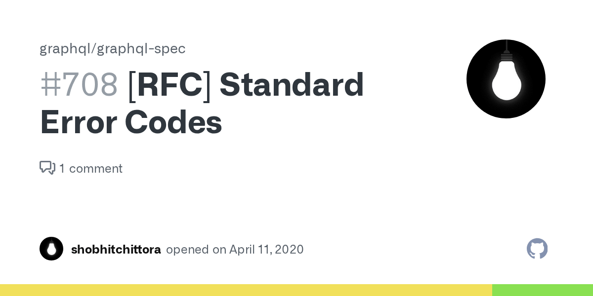 [RFC] Standard Error Codes · Issue 708 · graphql/graphqlspec · GitHub