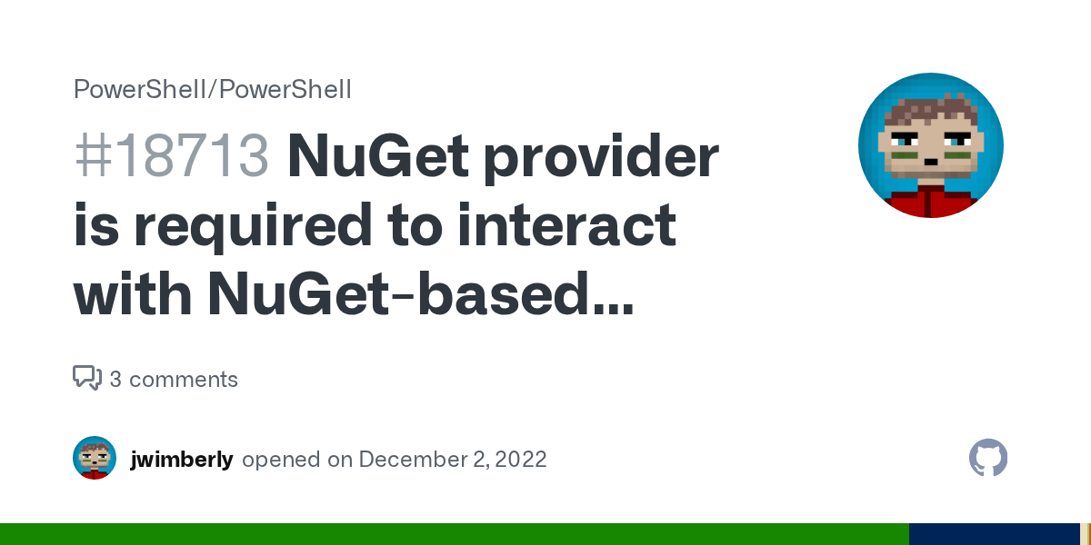 NuGet provider is required to interact with NuGetbased repositories