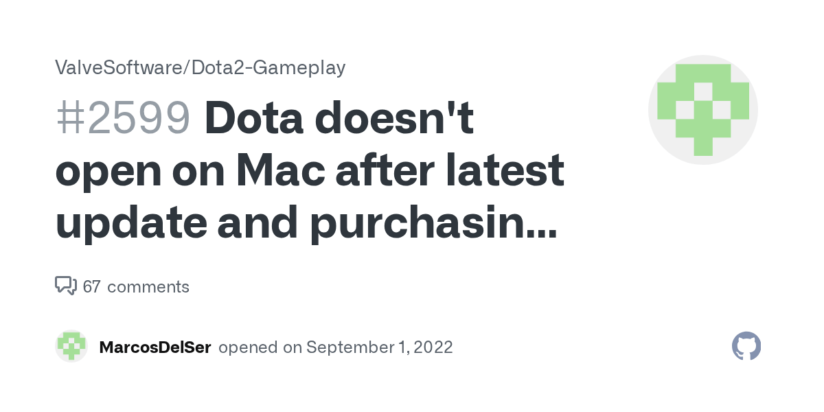 Dota doesn't open on Mac after latest update and purchasing Compendium