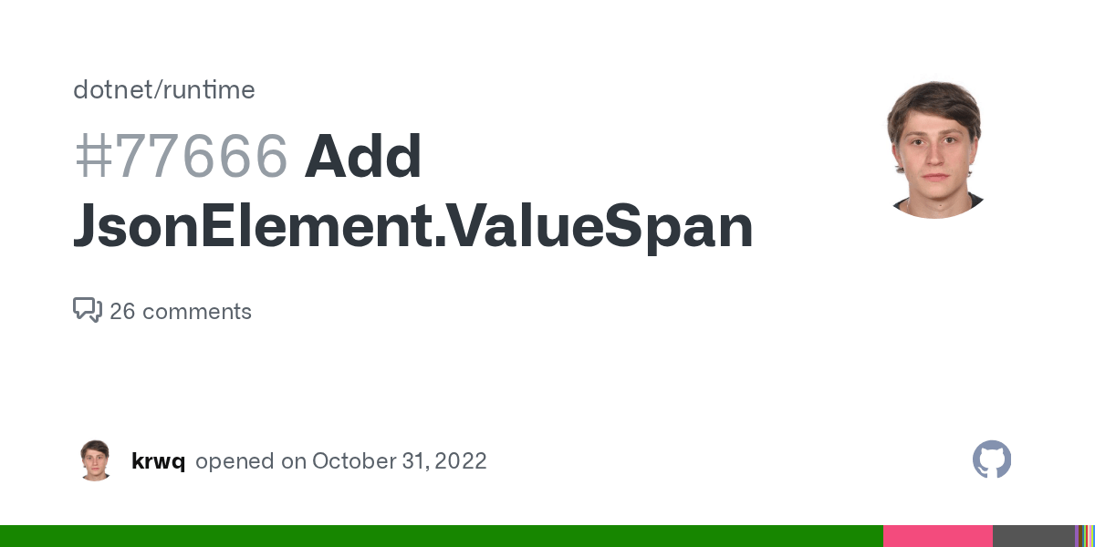 Add JsonElement.ValueSpan · Issue 77666 · · GitHub
