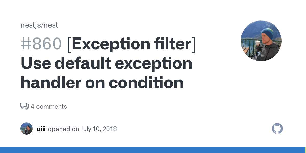 [Exception filter] Use default exception handler on condition · Issue