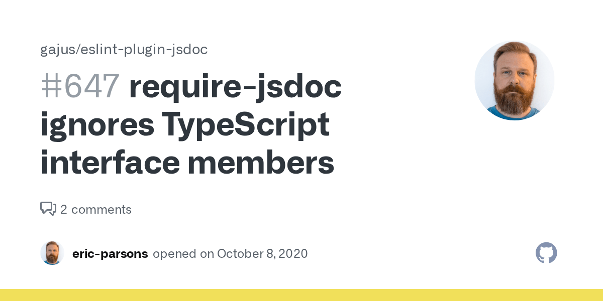 requirejsdoc ignores TypeScript interface members · Issue 647 · gajus