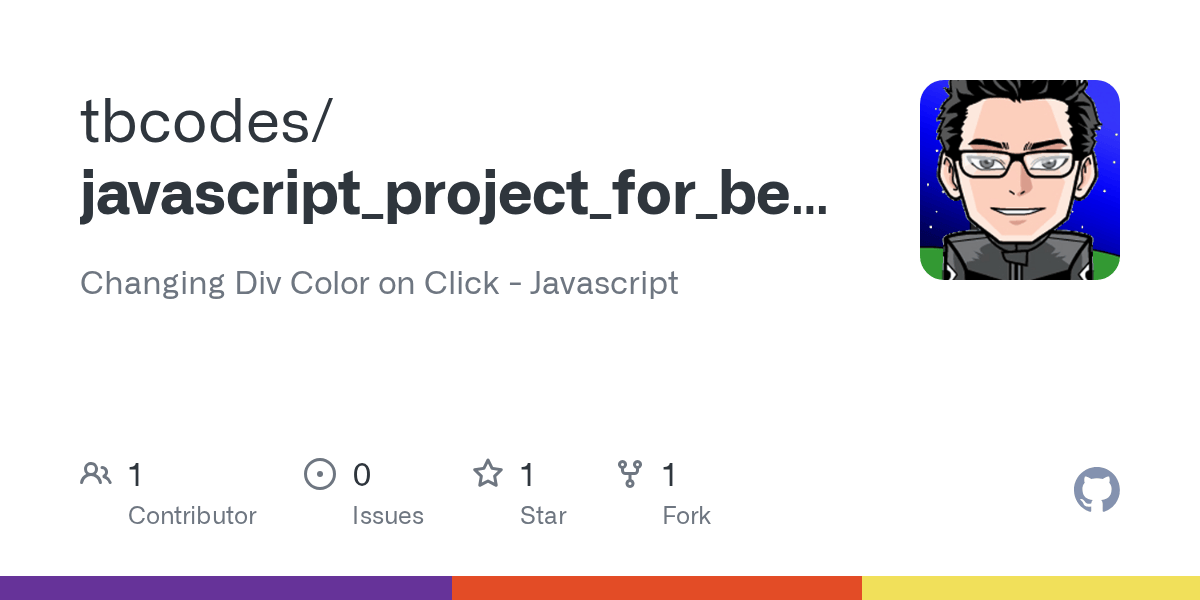 GitHub tbcodes/javascript_project_for_beginners__change_div