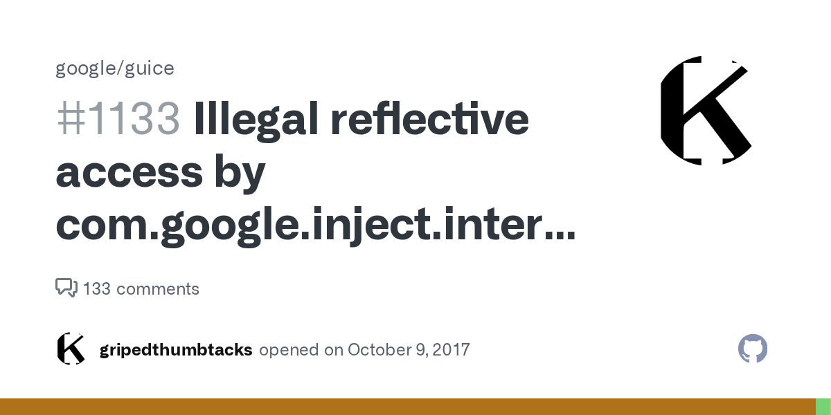 Illegal reflective access by com.google.inject.internal.cglib.core