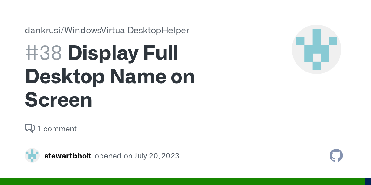 Display Full Desktop Name on Screen · Issue 38 · dankrusi