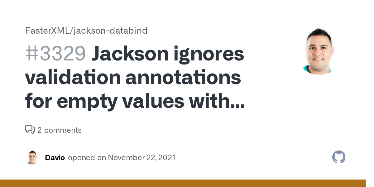 Jackson ignores validation annotations for empty values with