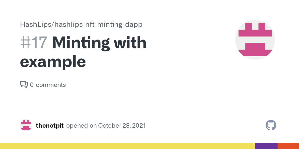Minting with example · Issue 17 · HashLips/hashlips_nft_minting_dapp