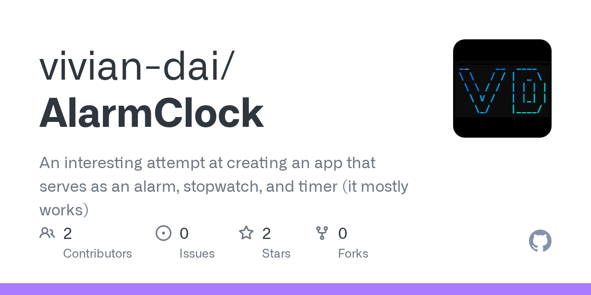 GitHub viviandai/AlarmClock An interesting attempt at creating an