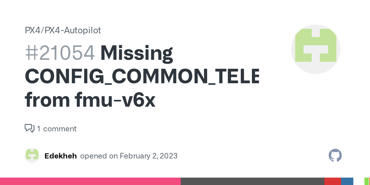 Missing from fmuv6x · Issue 21054 · PX4/PX4