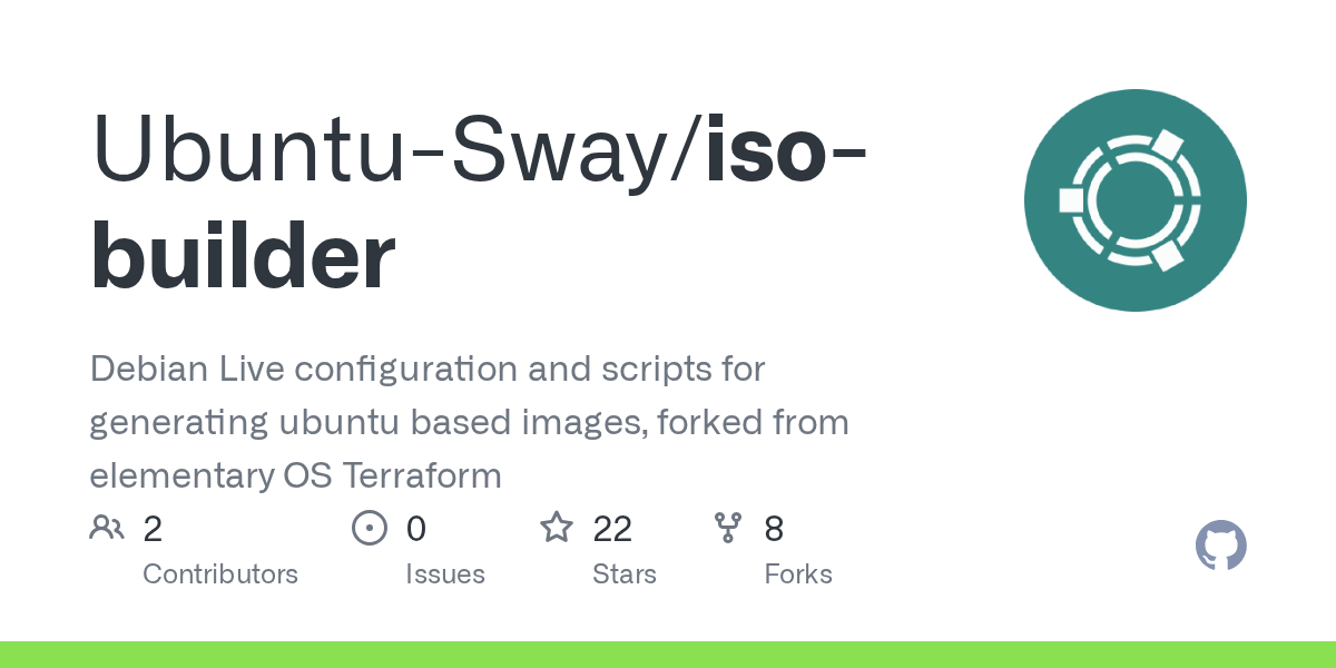 GitHub UbuntuSway/isobuilder Debian Live configuration and scripts