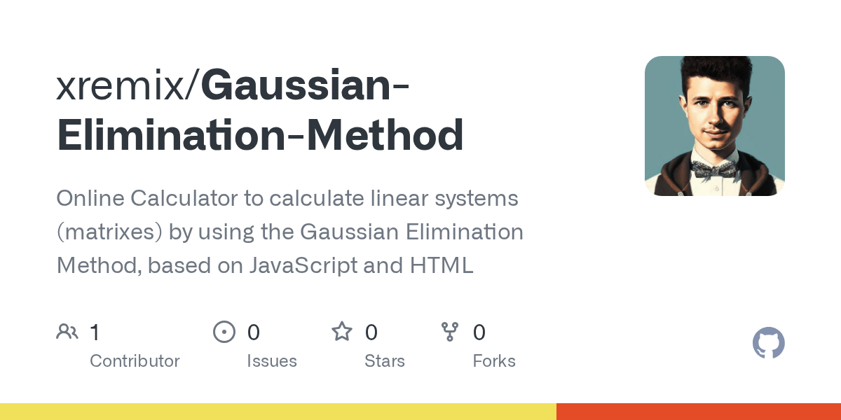 GitHub xremix/GaussianEliminationMethod Online Calculator to