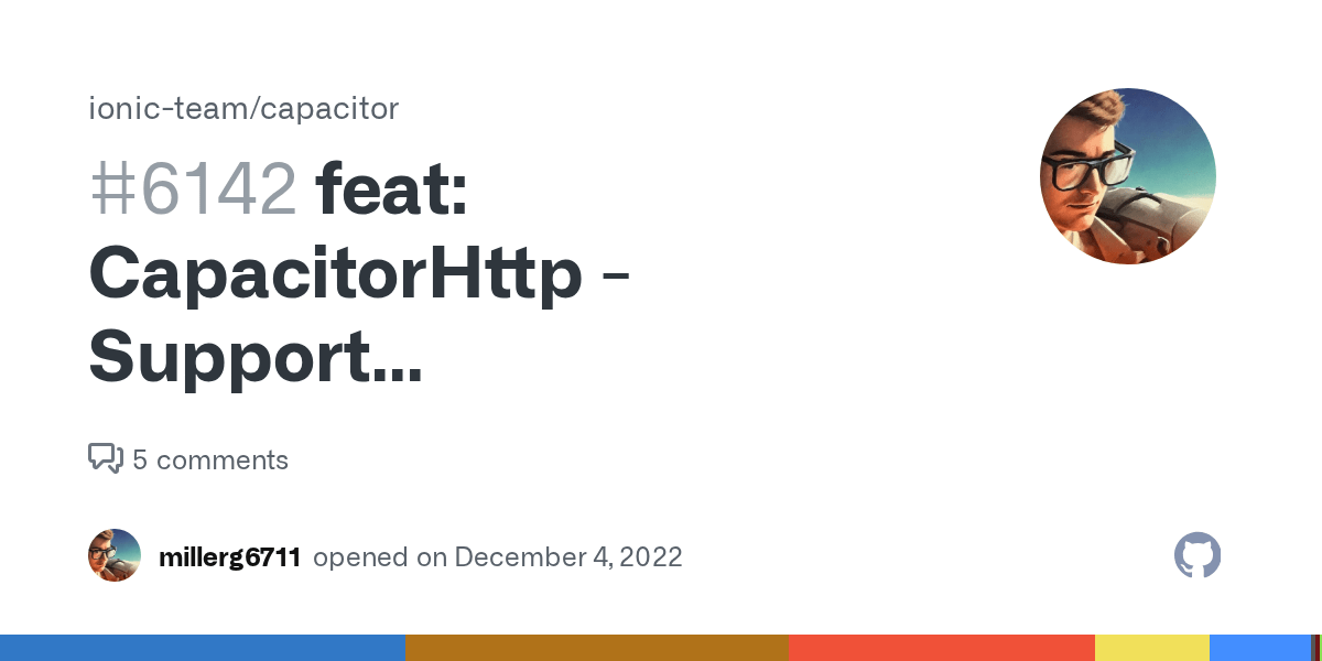 feat CapacitorHttp Support multipart/formdata (FormData) · Issue 6142 · ionicteam