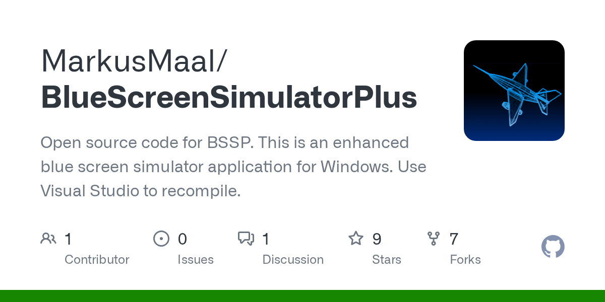 GitHub MarkusMaal/BlueScreenSimulatorPlus Open source code for BSSP
