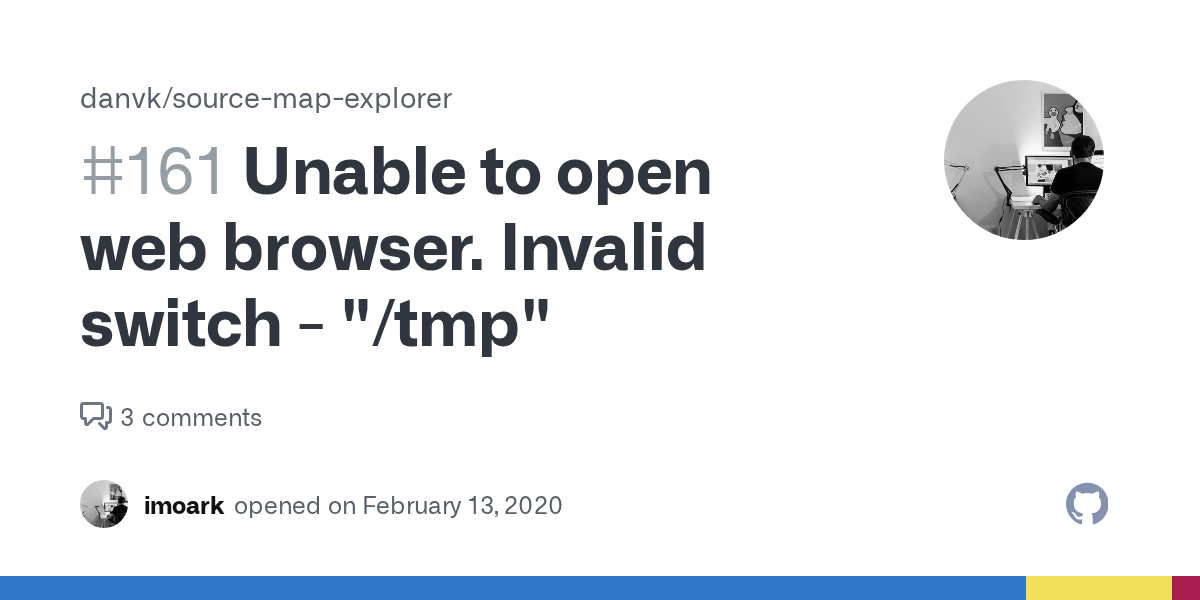 Unable to open web browser. Invalid switch "/tmp" · Issue 161