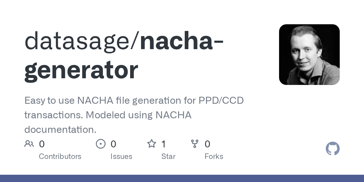 GitHub datasage/nachagenerator Easy to use NACHA file generation