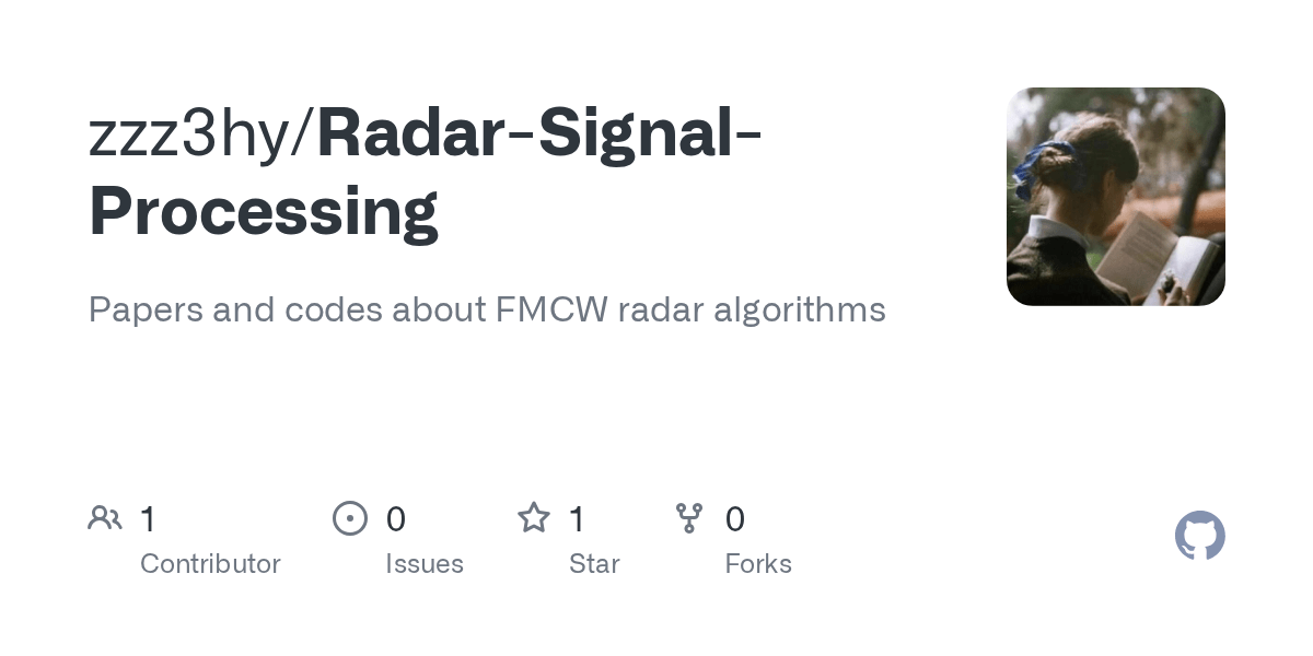 GitHub zzz3hy/RadarSignalProcessing Papers and codes about FMCW
