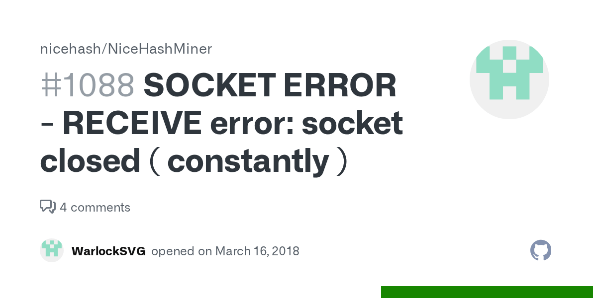 SOCKET ERROR RECEIVE error socket closed ( constantly ) · Issue