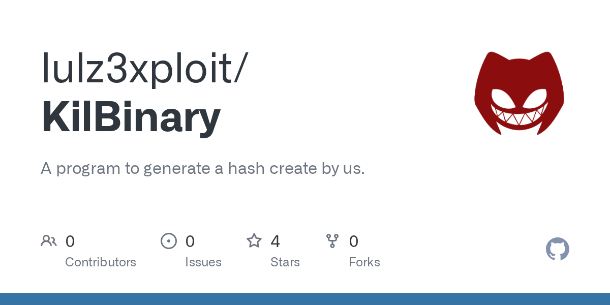 GitHub lulz3xploit/KilBinary A program to generate a